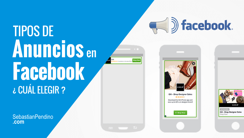 Tipos de anuncios en Facebook: cuál elegir